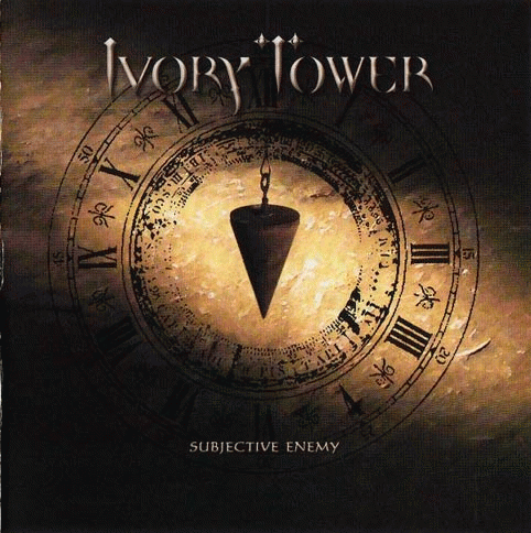 Ivory Tower (GER) : Subjective Enemy